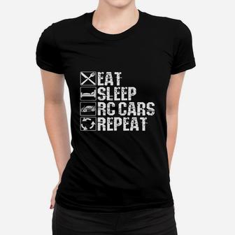 Eat Sleep Rc Cars Repeat Frontside Women T-shirt - Thegiftio UK