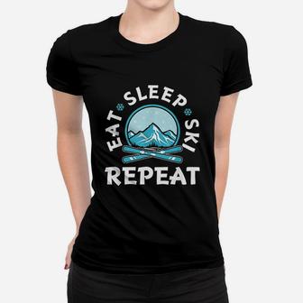 Eat Sleep Ski Repeat Women T-shirt | Crazezy