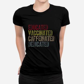 Educated Dedicated Nurses Women T-shirt | Crazezy UK