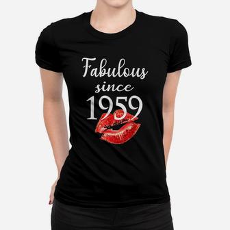 Fabulous Since 1959 Chapter 62 Birthday Gifts Tees Women T-shirt | Crazezy