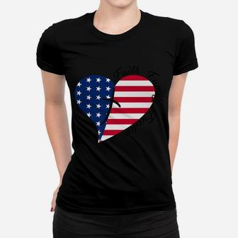 Faith Family Freedom American Flag Heart 4Th Of July Women T-shirt | Crazezy