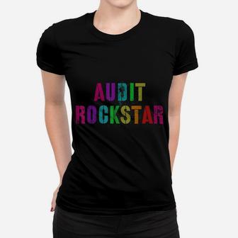 Favorite Audit Rockstar Auditing Days Team Appreciation Women T-shirt | Crazezy CA