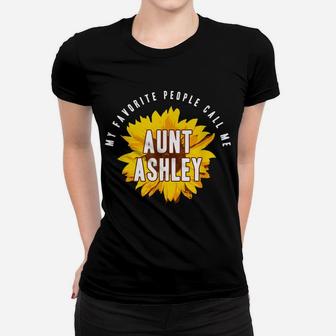 Favorite People Call Me Aunt Ashley Shirt Sunflower Gift Women T-shirt | Crazezy