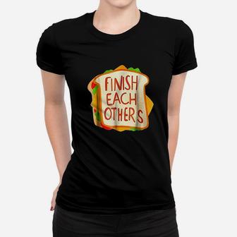 Finish Each Other Sandwiches Women T-shirt | Crazezy AU