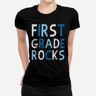 First Grade Rocks Love Fun Teacher Student School Tee Women T-shirt | Crazezy CA