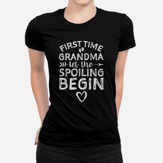 First Time Grandma Let The Spoiling Begin - Grandmother Women T-shirt | Crazezy CA