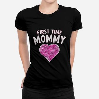 First Time Mommy Women T-shirt | Crazezy AU
