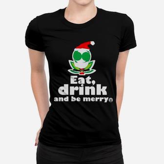 Flower Alien Santa Eat Drink And Be Merry Women T-shirt - Monsterry
