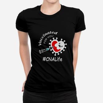 For You Cna Life Women T-shirt | Crazezy