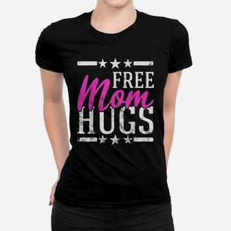 Free Mom Hugs Lesbian Gay Lgbt Proud Mother Women T-shirt - Monsterry