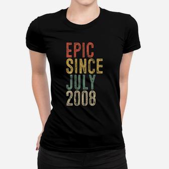 Fun Epic Since July 2008 12Th Birthday Gift 12 Year Old Women T-shirt | Crazezy UK