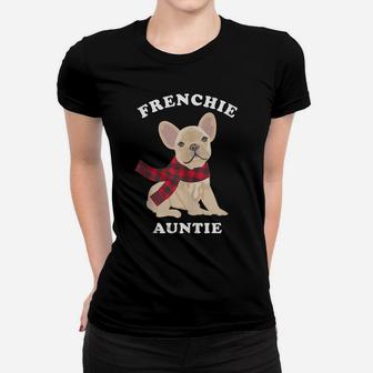 Fun Frenchie Auntie French Bulldog Aunt Gift Family Matching Women T-shirt | Crazezy