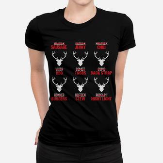 Funny Christmas Reindeer Hunter Deer Meat Hunting Gifts Women T-shirt | Crazezy