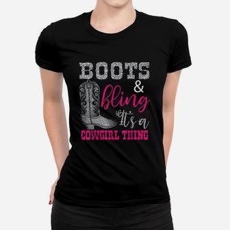 Funny Cowgirl Boots Bling Women Gift Cute Love Country Life Women T-shirt | Crazezy