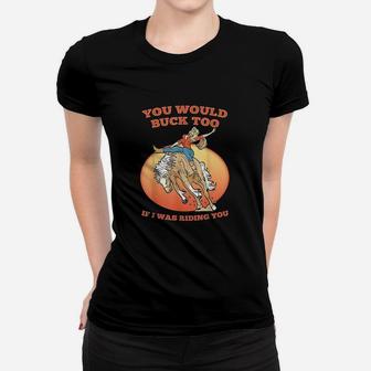 Funny Cowgirl Riding Rodeo Horse Country Western Girl Women T-shirt - Thegiftio