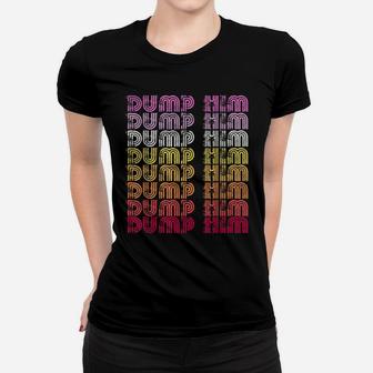 Funny Dump-Him Boho Retro Sunset Vintage Rainbow Distressed Women T-shirt | Crazezy UK