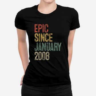 Funny Epic Since January 2008 13Th Birthday Gift 13 Year Old Women T-shirt | Crazezy