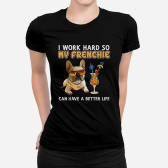 Funny Frenchie French Bulldog Lover Gifts Women T-shirt | Crazezy AU