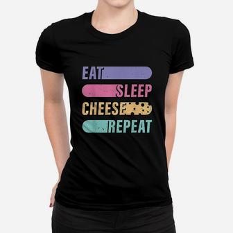 Funny I Love Cheese Gift Men Women Eat Sleep Cheese Women T-shirt | Crazezy