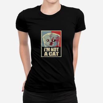 Funny Im Here Live Im Not A Cat Meme Zoom Humor Gifts Women T-shirt | Crazezy
