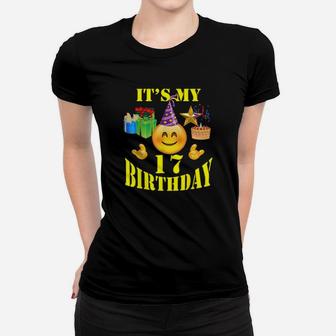 Funny Its My 17 Birthday Women T-shirt - Monsterry UK
