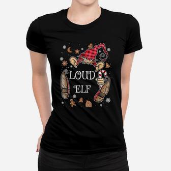 Funny Loud Elf Family Christmas Matching Squad Women T-shirt | Crazezy DE