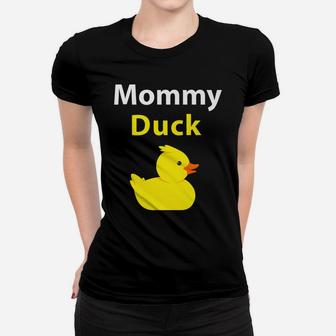 Funny Mommy Duck Rubber Duck Mom Women T-shirt | Crazezy