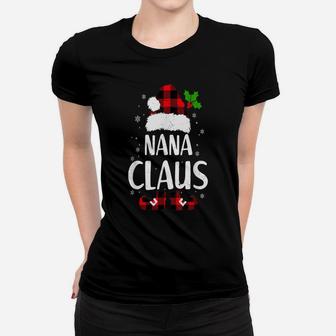 Funny Nana Claus Christmas Pajamas Santa Gift Women T-shirt | Crazezy AU