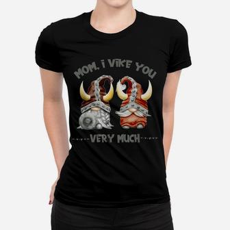 Funny Nordic Viking Pun - Matching Gnome Tee For Son & Mom Women T-shirt | Crazezy
