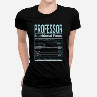 Funny Professor T-Shirt Nutrition Facts Shirt Women T-shirt | Crazezy