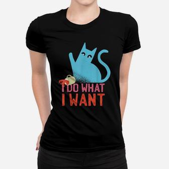 Funny Retro Rebel Cat I Do What I Want Cat Lovers Women T-shirt | Crazezy