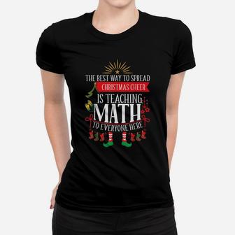 Funny Sarcastic Cool Elf Cheer Math Teacher Christmas Women T-shirt | Crazezy