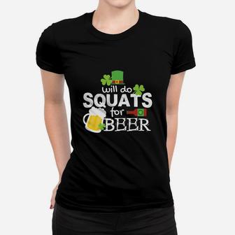 Funny Squats St Patricks Day Work Out Weight Lifting Women T-shirt - Thegiftio UK