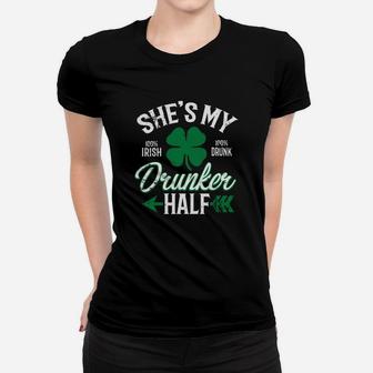 Funny St Patricks Day Shes My Drunker Half Women T-shirt
