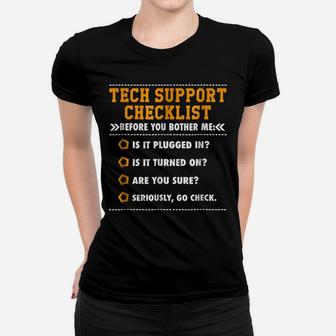 Funny Tech Support Checklist , Sysadmin Gift T Shirt Women T-shirt | Crazezy DE