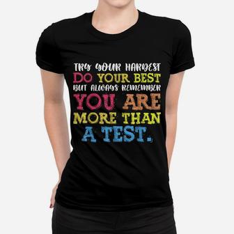 Funny Test Day Staar School Teacher Professor Testing Shirt Women T-shirt | Crazezy