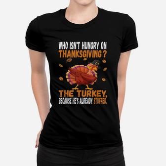 Funny Thanksgiving Joke Dabbing Stuffed Turkey Pun Fall Women T-shirt | Crazezy