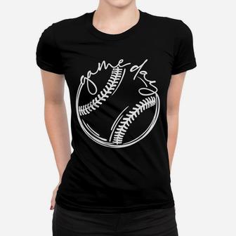 Game Day Baseball Baseball Life, Softball Life, Gift For Mom Women T-shirt | Crazezy