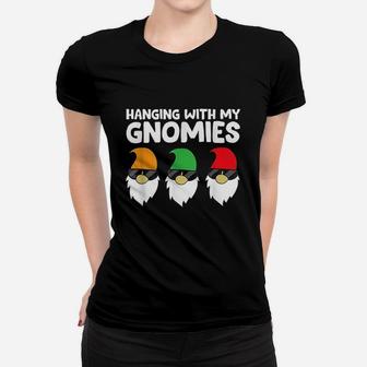 Garden Gnomes Hanging With My Gnomies Women T-shirt | Crazezy