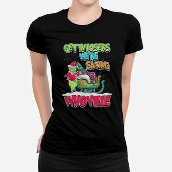 Get In Loser We Are Saving Women T-shirt - Monsterry AU