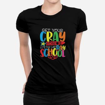 Get Your Crayon Happy Last Day Of School Teacher Student Women T-shirt | Crazezy