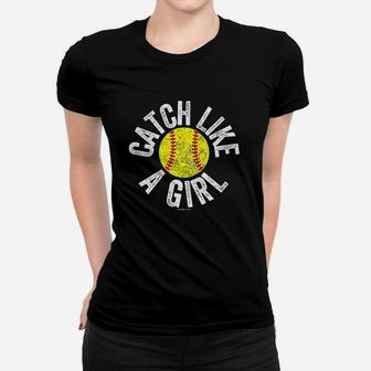 Girls Fastpitch Softball Funny Catcher Women T-shirt | Crazezy