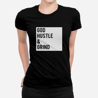 God Hustle And Grind Women T-shirt - Monsterry UK
