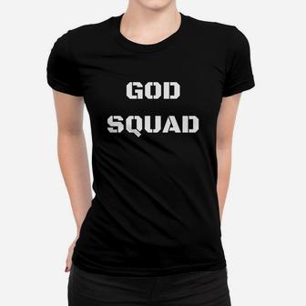 God Squad Women T-shirt - Thegiftio UK