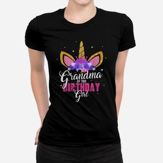 Grandma Of The Birthday Girl Unicorn Princess Grandmother Women T-shirt | Crazezy AU