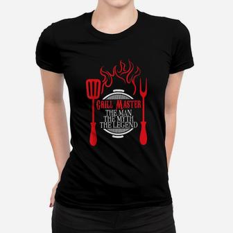 Grill Master The Man The Myth The Legend Chef Women T-shirt | Crazezy UK