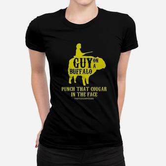 Guy On A Buffalo Women T-shirt - Thegiftio UK