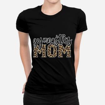 Gymnastics Mom Leopard Print Womens Proud Gymnast Mother Sweatshirt Women T-shirt | Crazezy