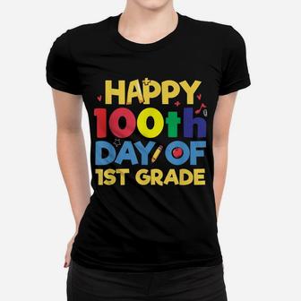 Happy 100Th Day Of School 100 Days Smarter 1St Grade T Shirt Women T-shirt | Crazezy CA