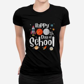Happy 100th Day Of School Space Funny Teacher Student Kids Women T-shirt - Seseable